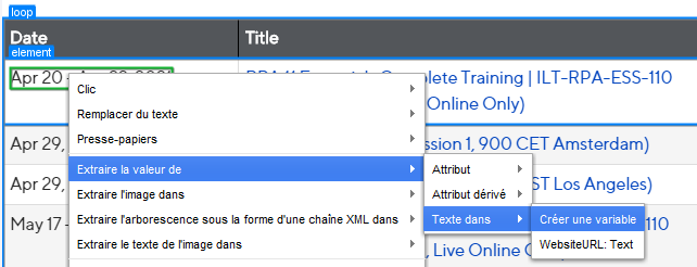 Insertion d'une action dans une boucle en cliquant avec le bouton droit de la souris sur un élément dans la vue Dispositif d'automatisation Insertion d'une action dans une boucle en cliquant avec le bouton droit de la souris sur un élément dans la vue Dispositif d'automatisation