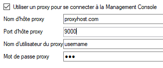 Paramètres d'utilisation d'un proxy pour se connecter à la Management Console